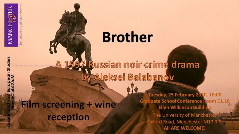 RussianMovieClub@UoM: Screening – Brother