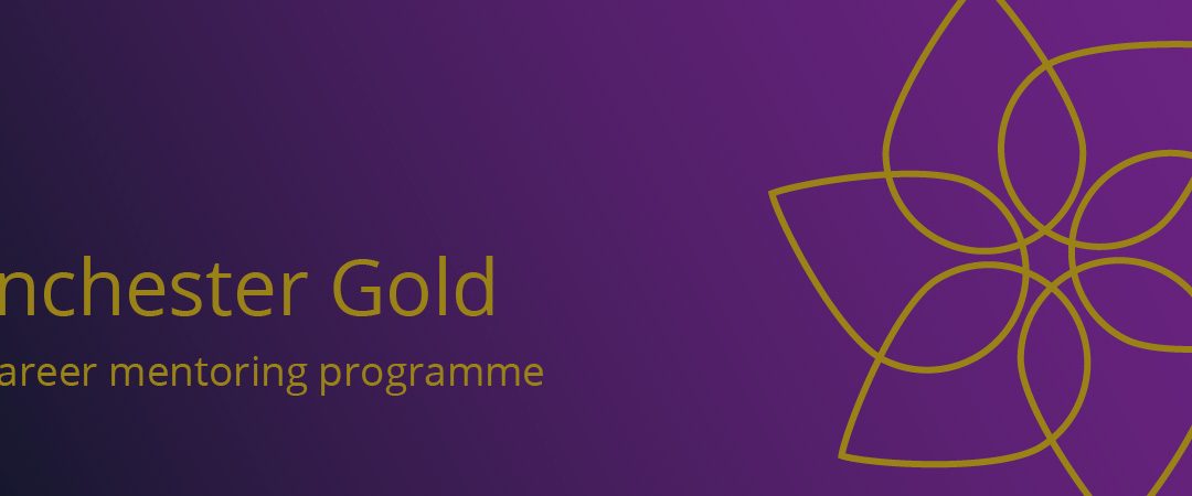 Manchester Gold: call for mentors and mentees – please help spread the word!
