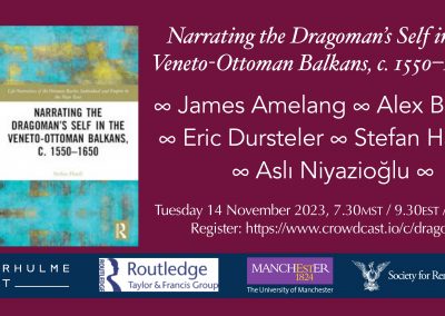 Society for Renaissance Studies Book Launch ‘Narrating the Dragoman’s Self in the Veneto-Ottoman Balkans’ (2023)