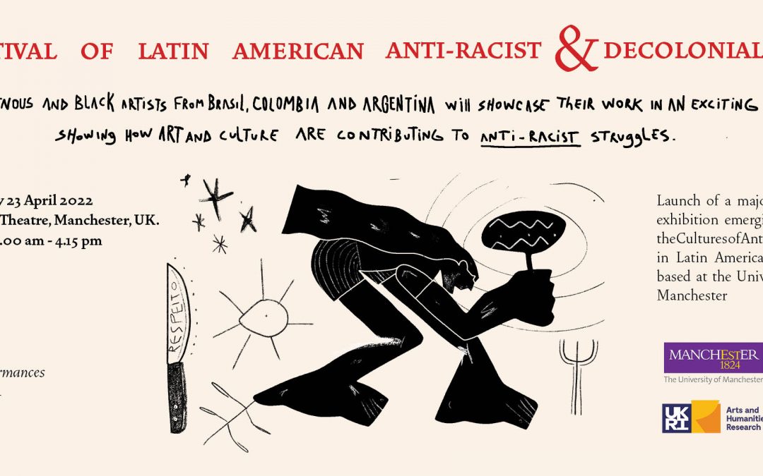 Festival of Latin American Anti-Racist and Decolonial Art