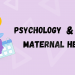 Psychology and maternal health: Why it’s a good fit.